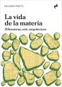 La Vida De La Materia Ne - Preview