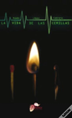 Capa do artigo La Vida De Las Cerillas