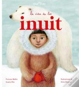 La Vida De Los Inuit