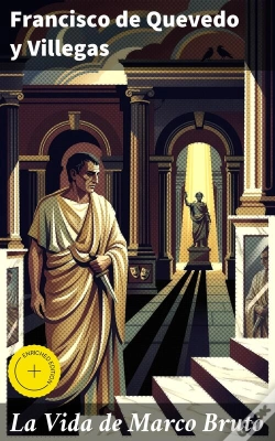 Capa do artigo La Vida De Marco Bruto