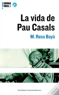 Capa do artigo La Vida De Pau Casals