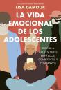 La Vida Emocional De Los Adolescentes - Preview
