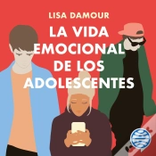 Capa do artigo La Vida Emocional De Los Adolescentes