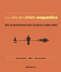 La Vida En Cinco Segundos - Preview