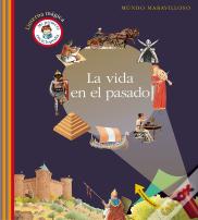 La Vida En El Pasado