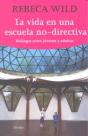 La Vida En Una Escuela No Directiva - Preview