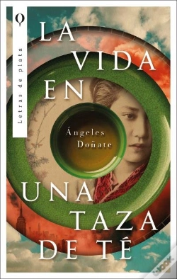 Capa do artigo La Vida En Una Taza De Te