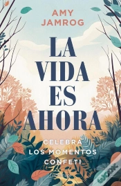 Capa do artigo La Vida Es Ahora