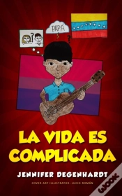 Capa do artigo La Vida Es Complicada