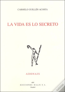 Capa do artigo La Vida Es Lo Secreto