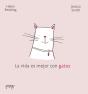 La Vida Es Mejor Con Gatos - Preview