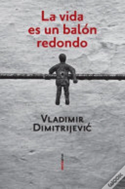 Capa do artigo La Vida Es Un Balón Redondo