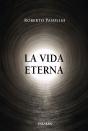La Vida Eterna - Preview