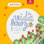 Capa do artigo La Vida Feroz