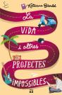 La Vida I Altres Projectes Impossibles - Preview