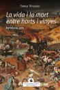 La Vida I La Mort Entre Horts I Vinyes - Preview