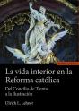 La Vida Interior En La Reforma Catolica - Preview