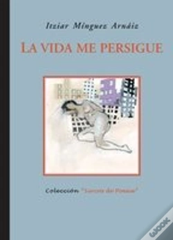 Capa do artigo La Vida Me Persigue