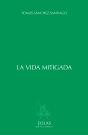 La Vida Mitigada - Preview