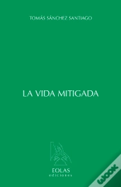 Capa do artigo La Vida Mitigada