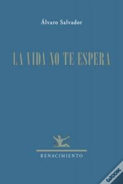 Capa do artigo La Vida No Te Espera