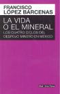 La Vida O El Mineral - Preview