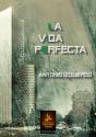 La Vida Perfecta   - Preview