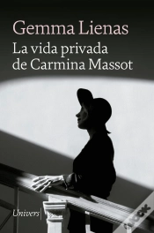 Capa do artigo La Vida Privada De Carmina Massot