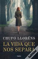 La Vida Que Nos Separa