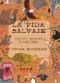 La Vida Salvaje - Preview