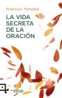 La Vida Secreta De La Oración - Preview
