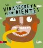 La Vida Secreta De Los Dientes - Preview