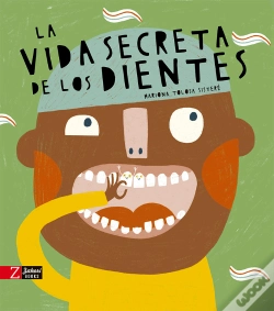 Capa do artigo La Vida Secreta De Los Dientes