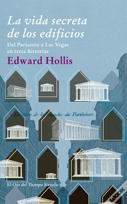 Capa do artigo La Vida Secreta De Los Edificios