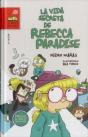 La Vida Secreta De Rebecca Paradise - Preview
