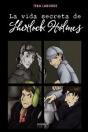 La Vida Secreta De Sherlock Holmes - Preview
