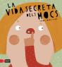 La Vida Secreta Dels Mocs - Preview