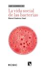 La Vida Social De Las Bacterias - Preview