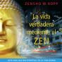 La Vida Verdadera Mediante El Zen - Preview