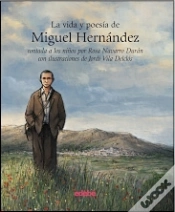 Capa do artigo La Vida Y La Poesía De Miguel Hernández Contada A Los Niños