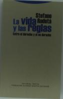 La Vida Y Las Reglas