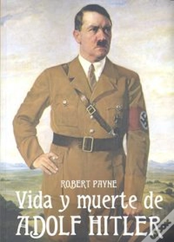 Capa do artigo La Vida Y Muerte De Adolph Hitler