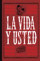La Vida Y Usted