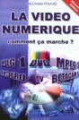 La Video Numerique Comment Ca Marche - Preview