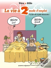 La Vie À 2, Mode D'Emploi - Tome 03 : Accords Et Petits Désaccords !