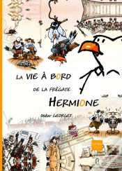Capa do artigo La Vie À Bord De La Frégate Hermione