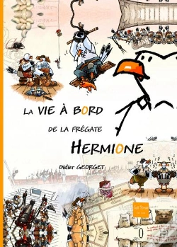 Capa do artigo La Vie À Bord De La Frégate Hermione