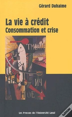 Capa do artigo La Vie À Crédit ; Consommation Et Crise