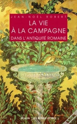 Capa do artigo La Vie À La Campagne Dans L'Antiquité Romaine