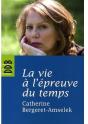 La Vie À L'Épreuve Du Temps - Preview